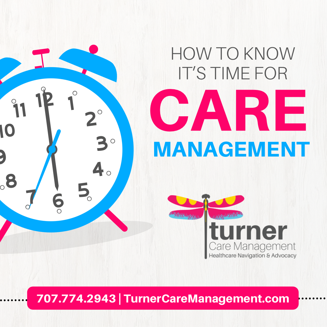 How to know when it's time for care management