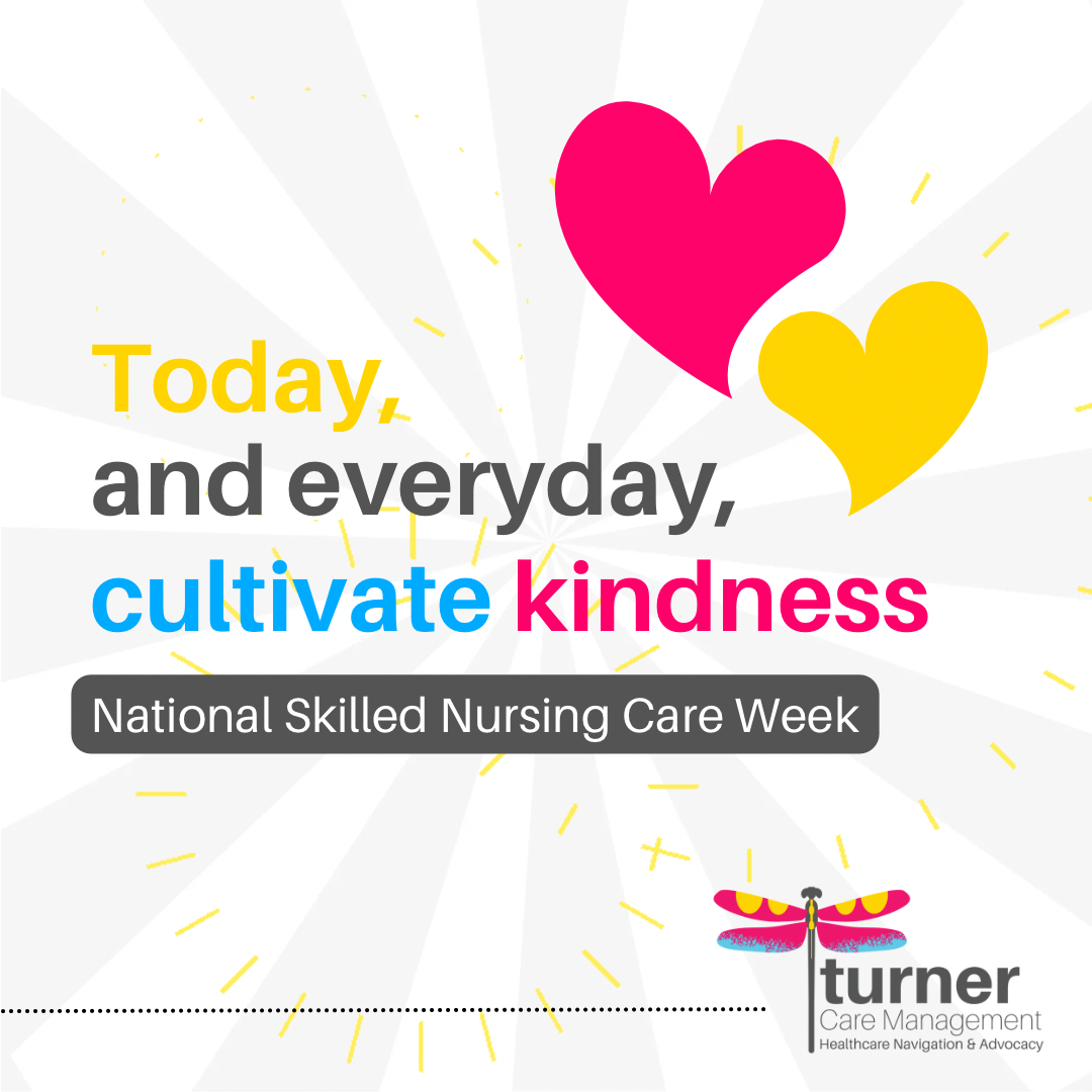 National Skilled Nursing Care Week